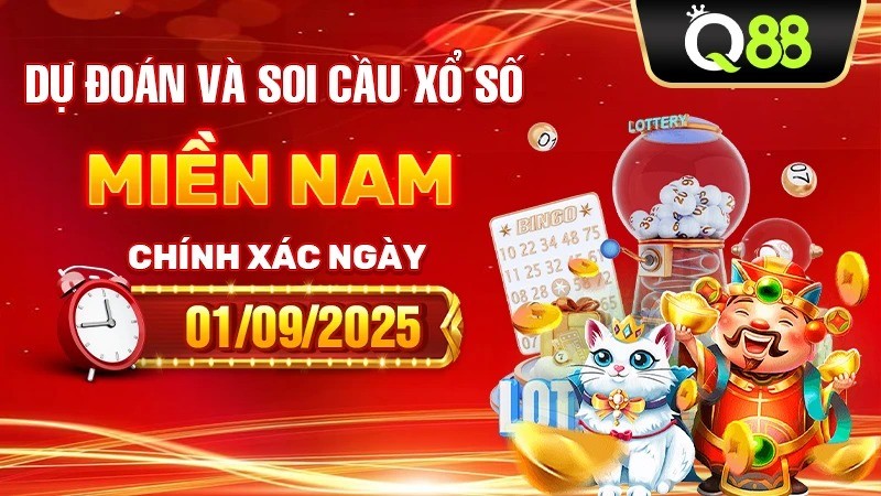 Q88 Dự Đoán Và Soi Cầu Xổ Số Miền Nam Chính Xác Ngày 01/09/2025